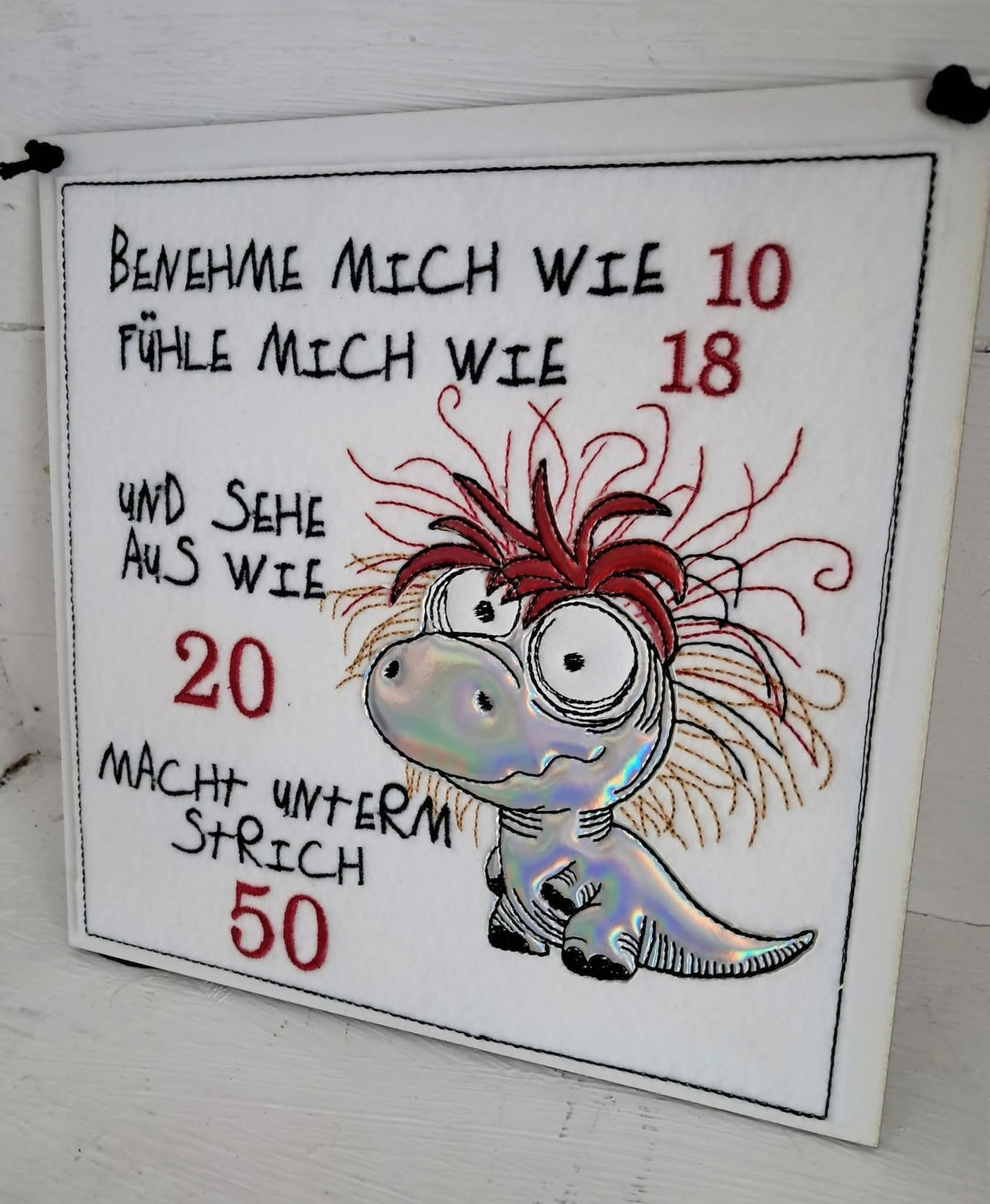 Crazy Dino Schild ITH 20x20/16x26 und Motiv in 4 Größen ab 13x18 Applikation 50 60 70 80 Geburtstag