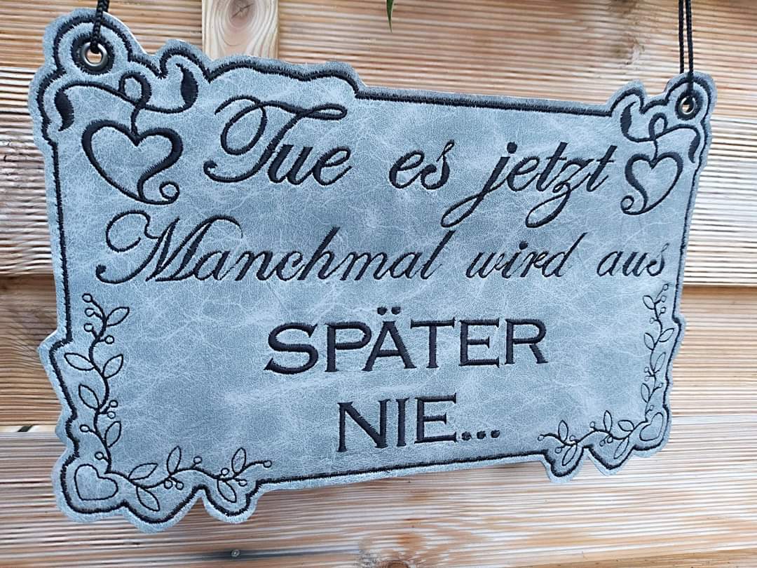 Schild 20x30 Tue es jetzt