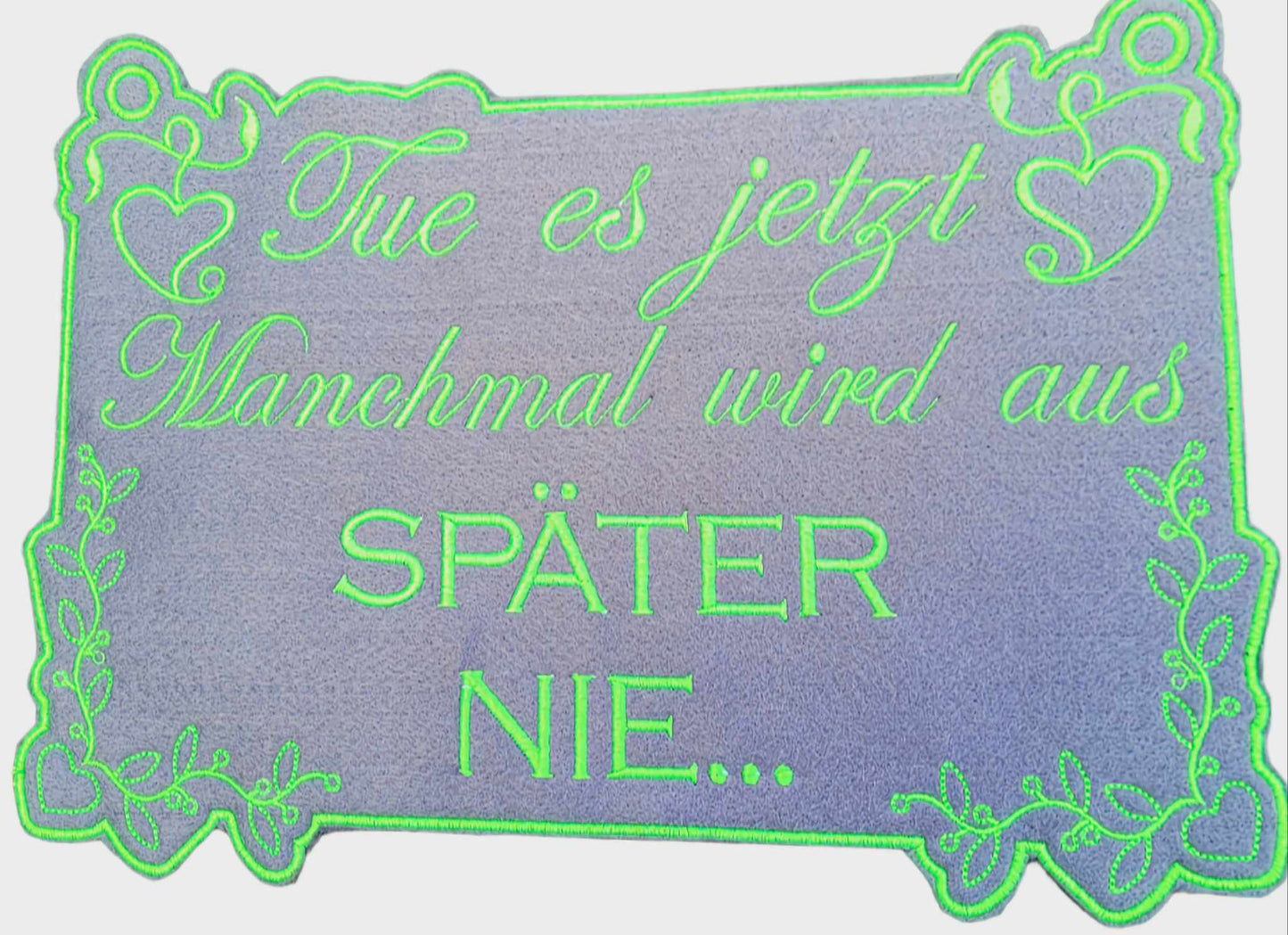 Schild 20x30 Tue es jetzt