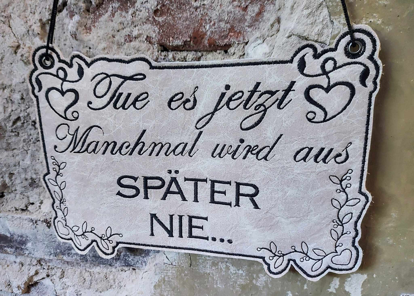 Schild 20x30 Tue es jetzt