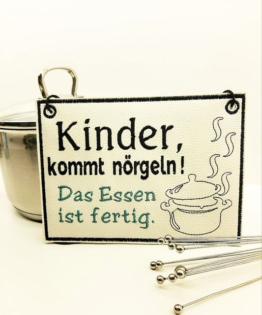 Schild ITH 13x18 Kinder kommt nörgeln....