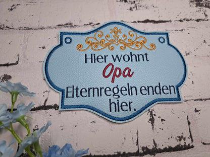 Schild 13x18 Oma und Opa Andere Regeln