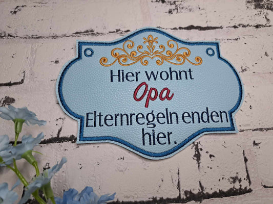 Schild 20x28 Oma und Opa Andere Regeln