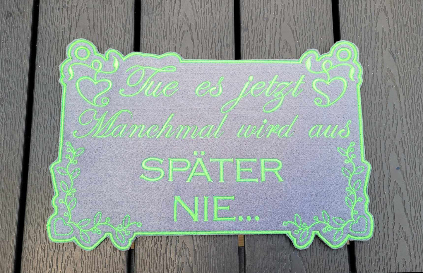 Schild 20x30 Tue es jetzt